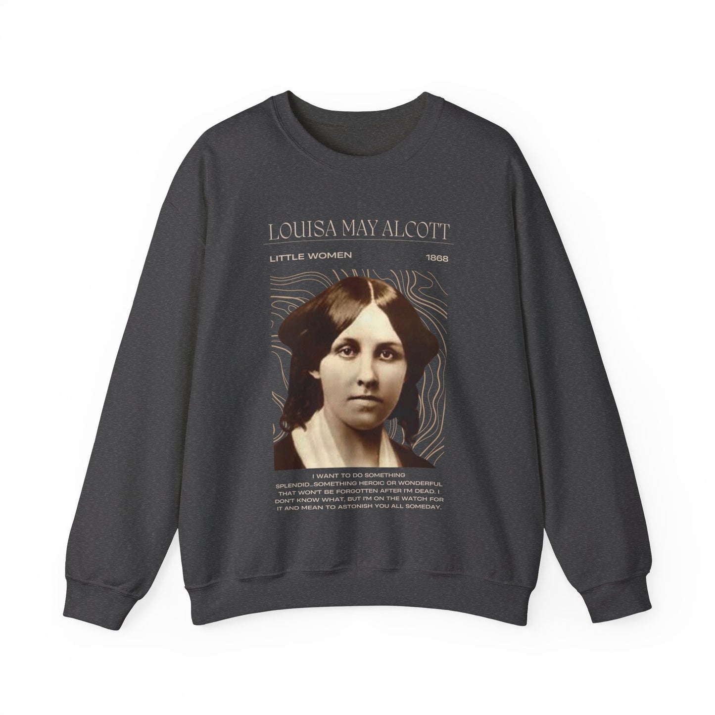 Louisa May Alcott Unisex Sweatshirt